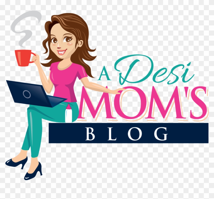 A Desi Mom's Blog - Blog #718008