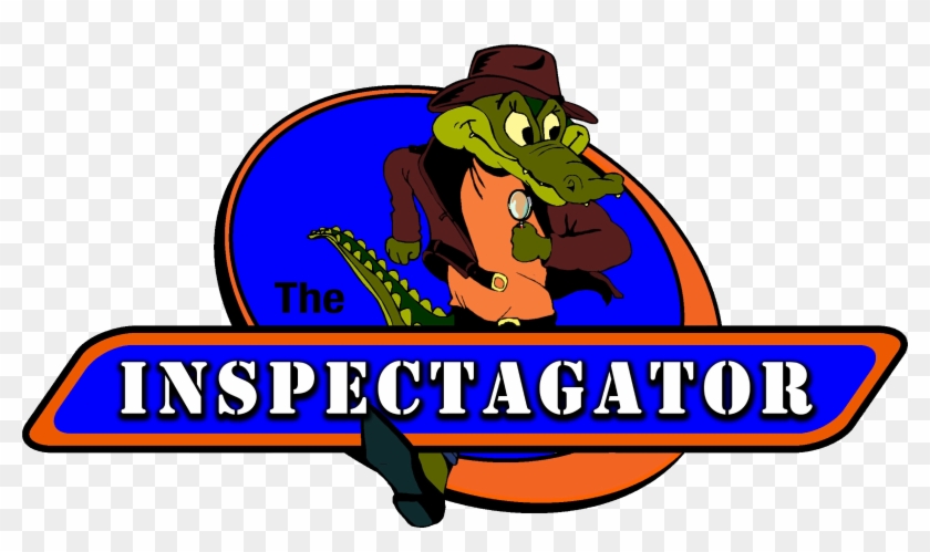 The Inspectagator Is One Of The Top Home Inspection - Cartoon #719610