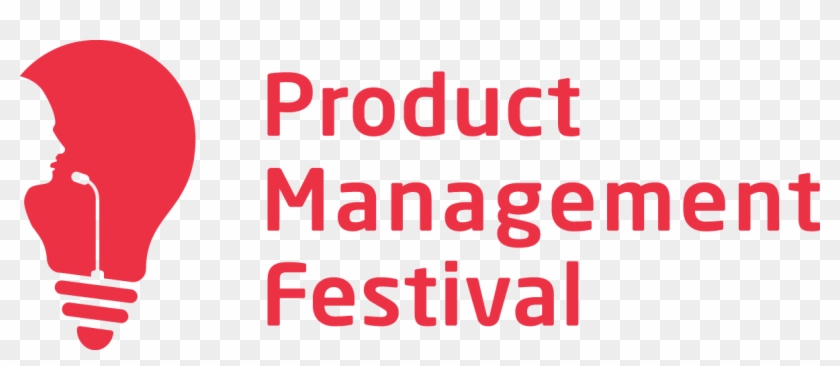 Product Management Festival Is An Organisation Whose - Product Management Festival 2016 #725490