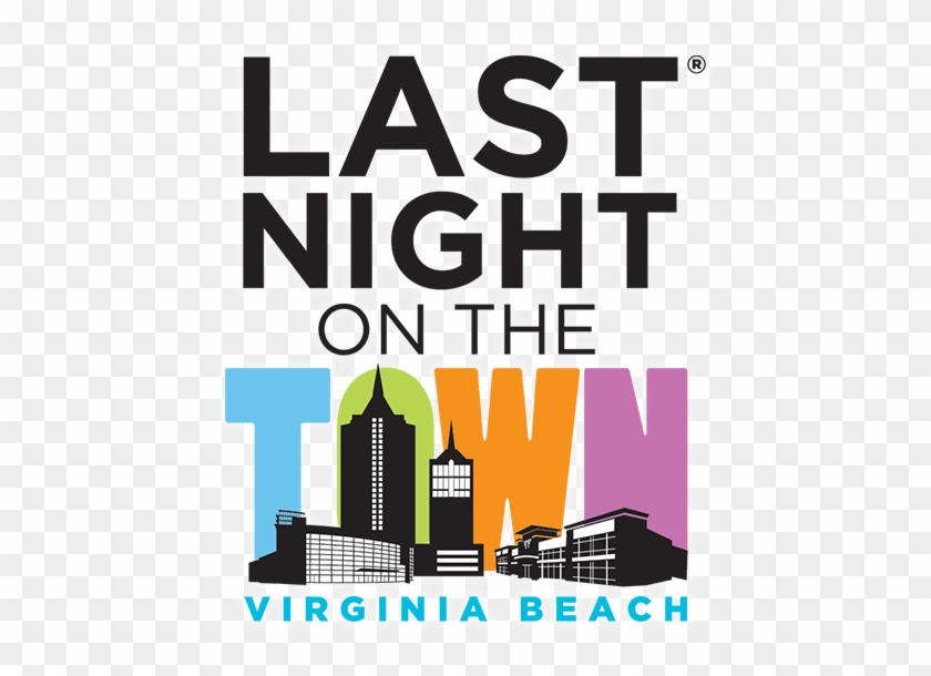 Last Night On The Town Virginia Beach New Year - Just Want To Love You #133615