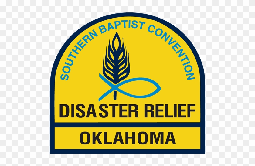 Several People That I Know Are Going From Oklahoma - Southern Baptist Disaster Relief #726360