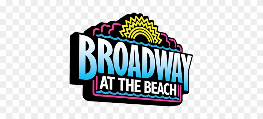 Broadway At The Beach - Myrtle Beach Broadway At The Beach Sign #726411