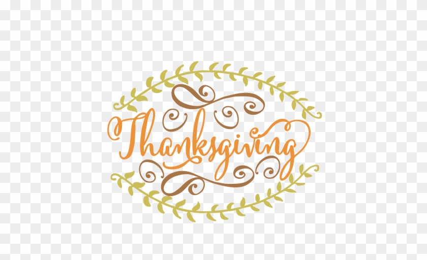 Thanksgiving Title Svg Cutting File Thanksgiving Svg - Thanksgiving Day #727021