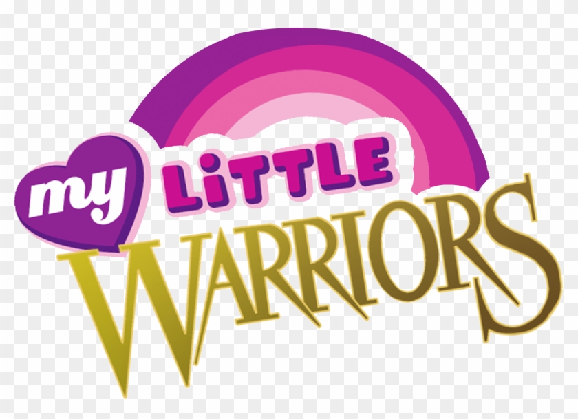 My Little Warriors Logo By Meownimator My Little Warriors - Hasbro My Little Pony Power Ponies #735039
