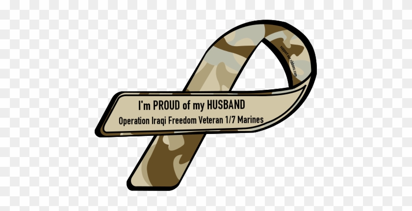 I'm Proud Of My Husband / Operation Iraqi Freedom Veteran - Support Road Head #736793
