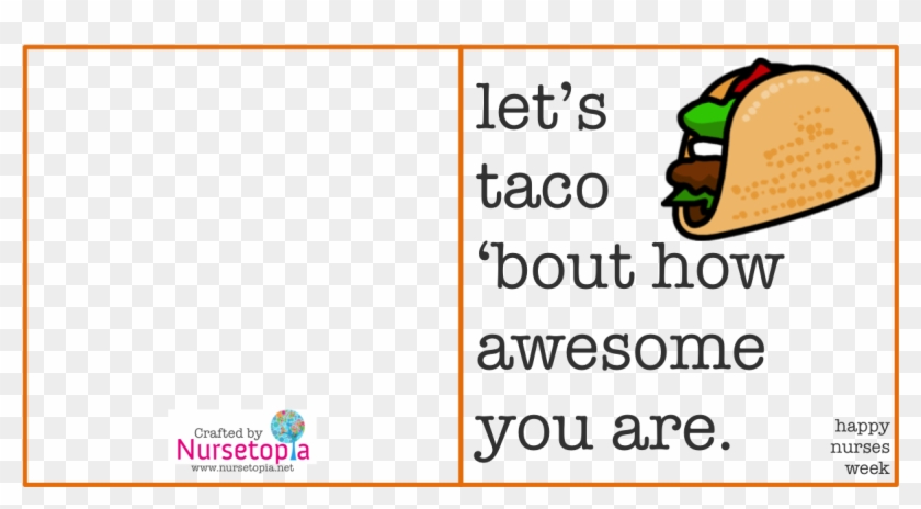 Printable Card Free - Let's Taco Bout How Awesome You #737158