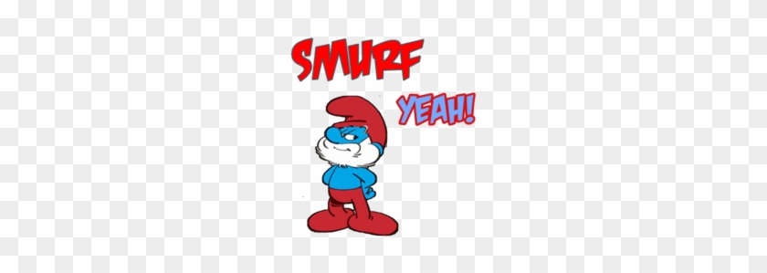 Smurf Yeah - The Smurfs #737329