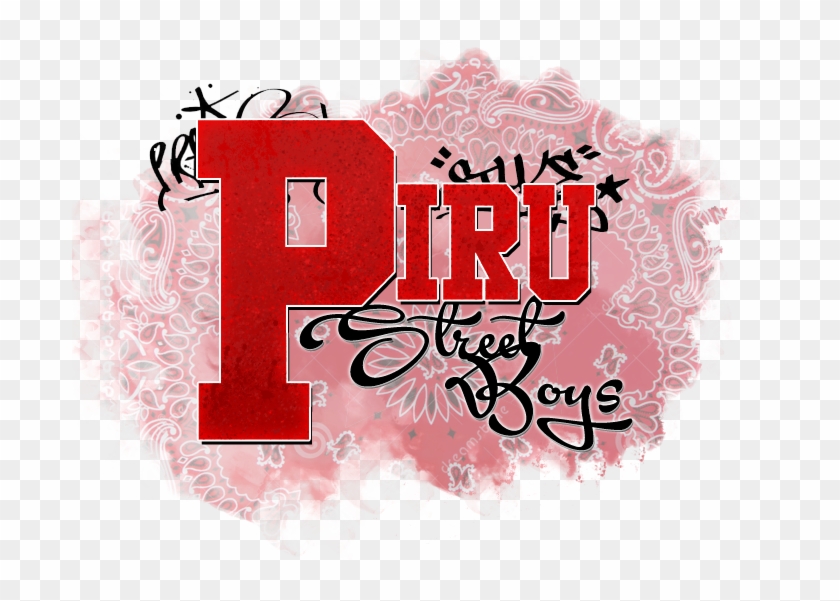 Pirus Street Bloods [work In Progress ] - Calligraphy #737747