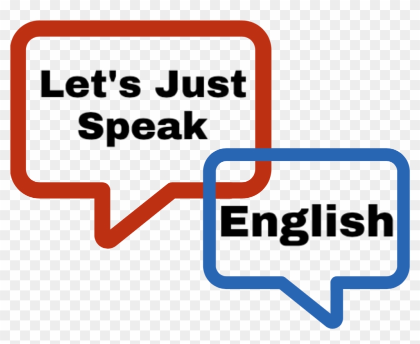 Lets Just Speak English - Just Speak English #738214