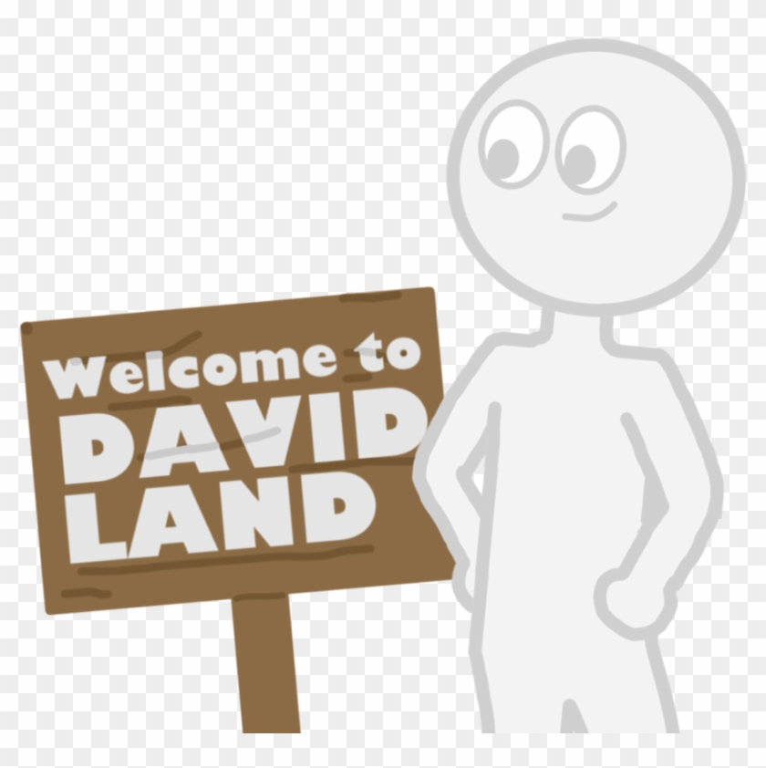 Welcome To David Land By Ball Of Sugar - Sugar #740174