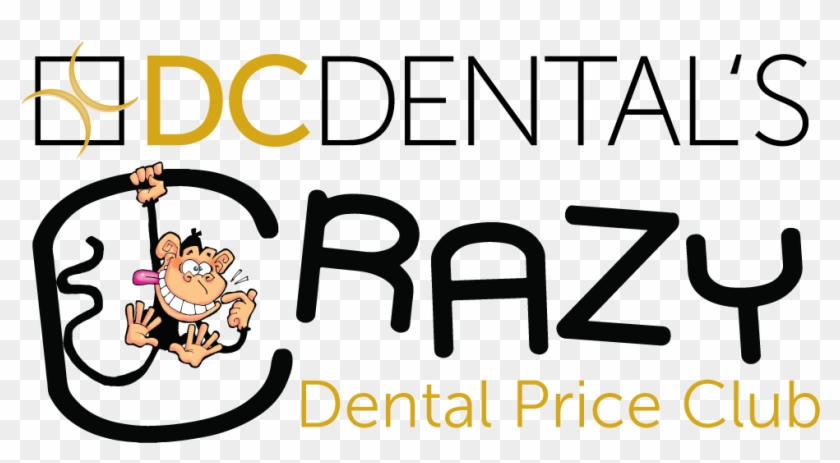 Exclusive Club For Dentists To Save "crazy" Money On - Dc Dental #741713