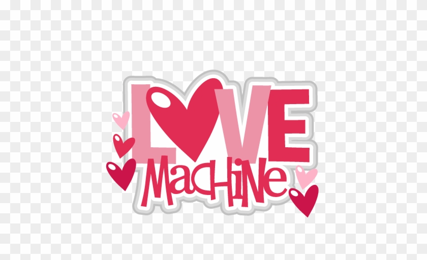 Love Machine Scrapbook Titles Svg Cutting Files Robot - Clip Art #741768