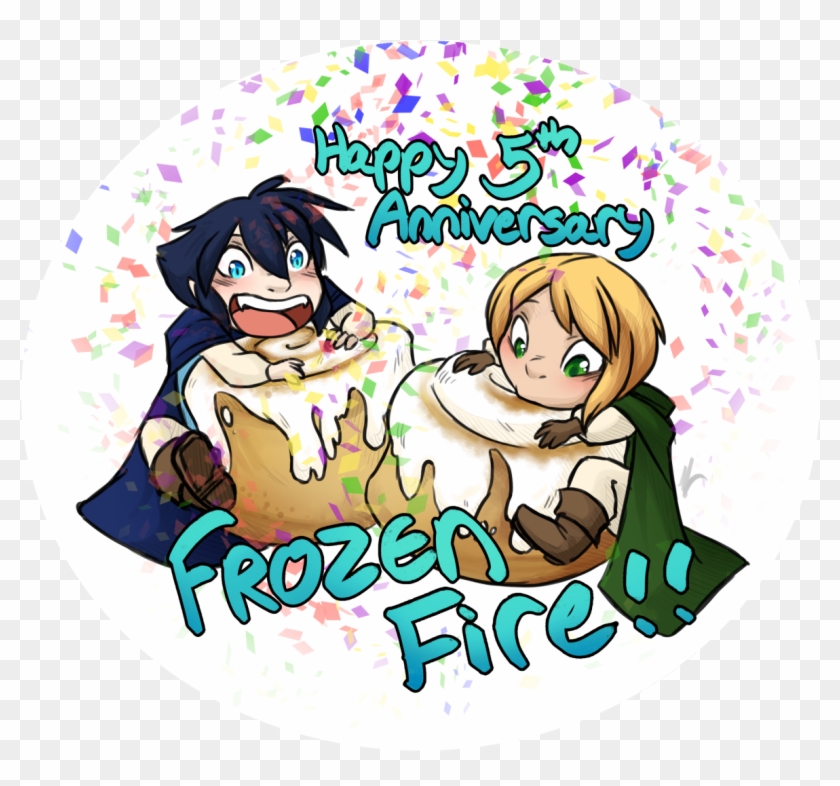 Happy Birthday Frozen Fire Today, 5 Years Ago I Started - Cartoon #743502