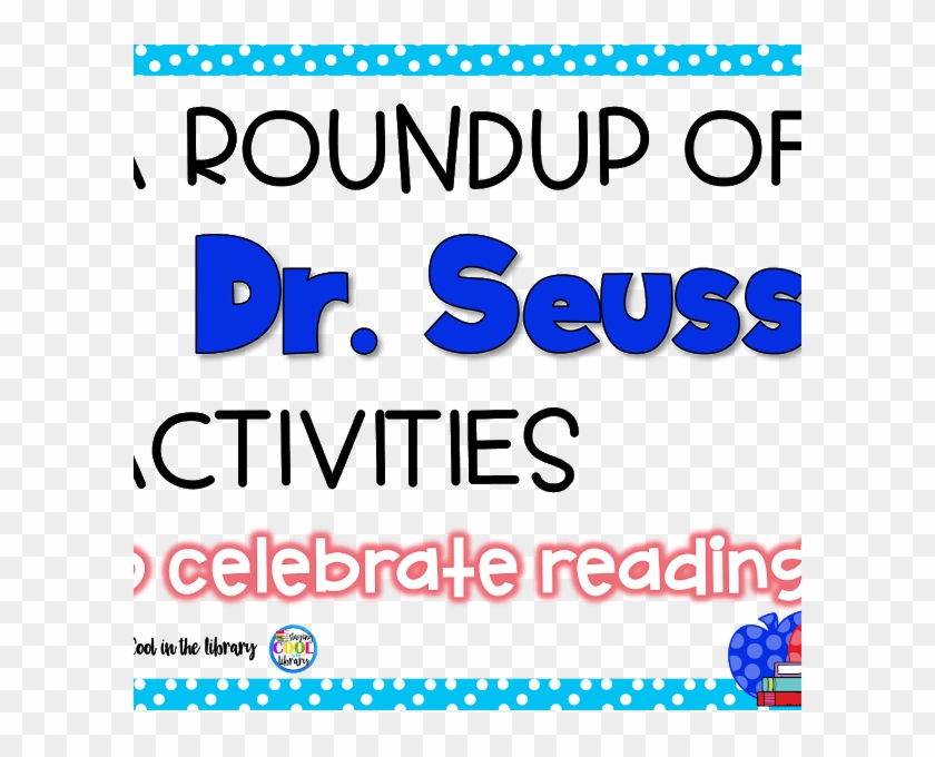 A Roundup Of Dr - Read Across America #746531