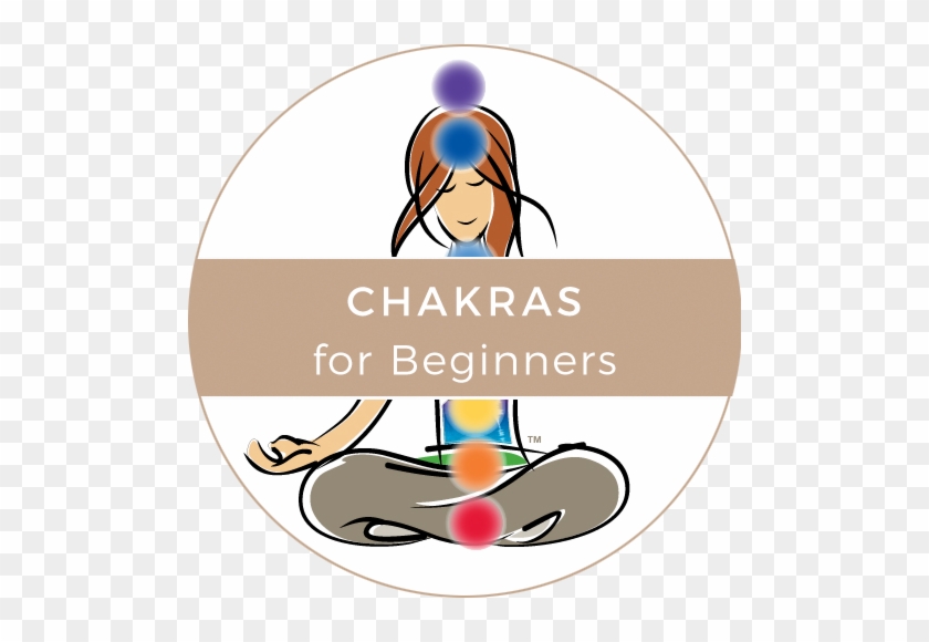 Chakras For Beginners Download - Chakra #747954