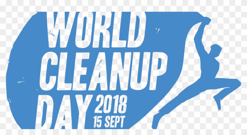 Tackling The World's Waste One Day At A Time - World Cleanup Day 2018 #751294