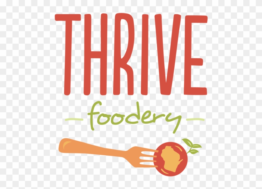 Fest Food Provided By Wausau's New Restaurant, Thrive - Thrive Foodery - 2 X #752111