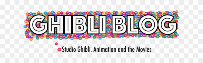 Studio Ghibli, Animation And The Movies - Studio Ghibli #758178