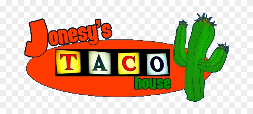 Jonesy's Taco House In Omaha Nebraska - Jonesy #763743