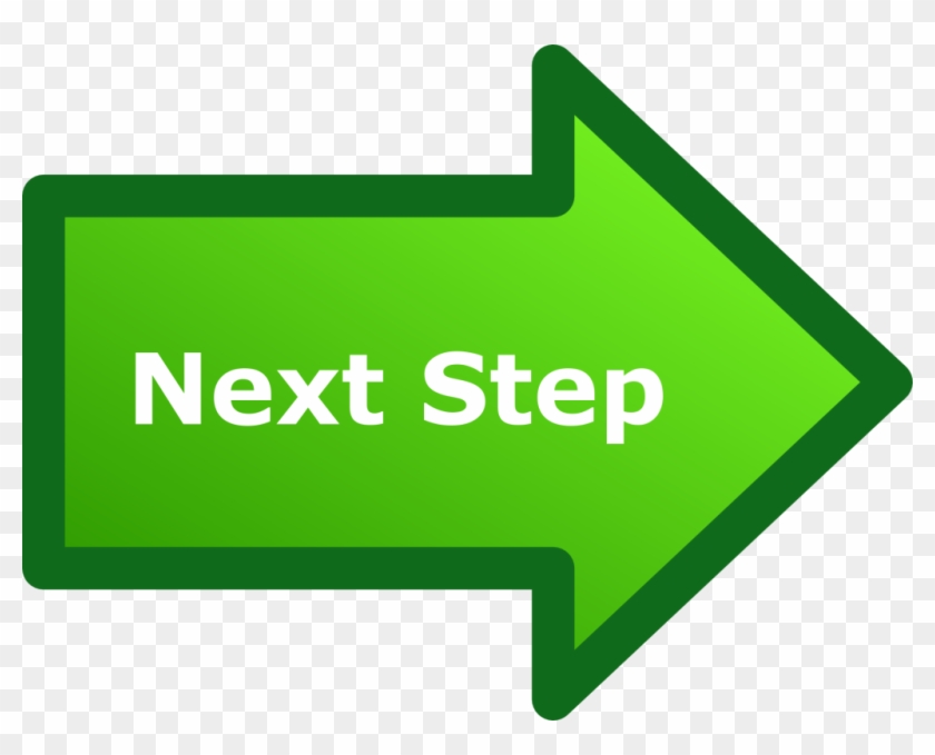 Next Step Arrow - Next Step Sign Png #139454