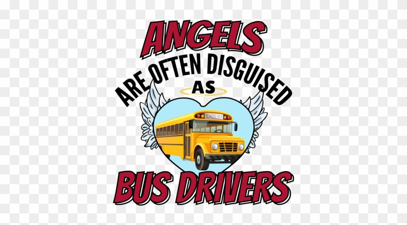 Angels Are Often Disguised As Bus Drivers - Biohazard Warning Sign #781693