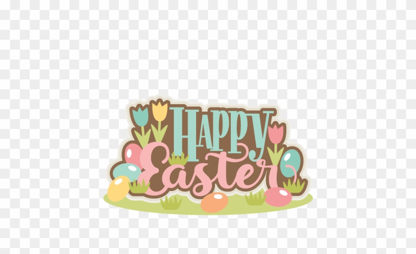 Happy Easter Title - Happy Easter Cute Clipart #789597