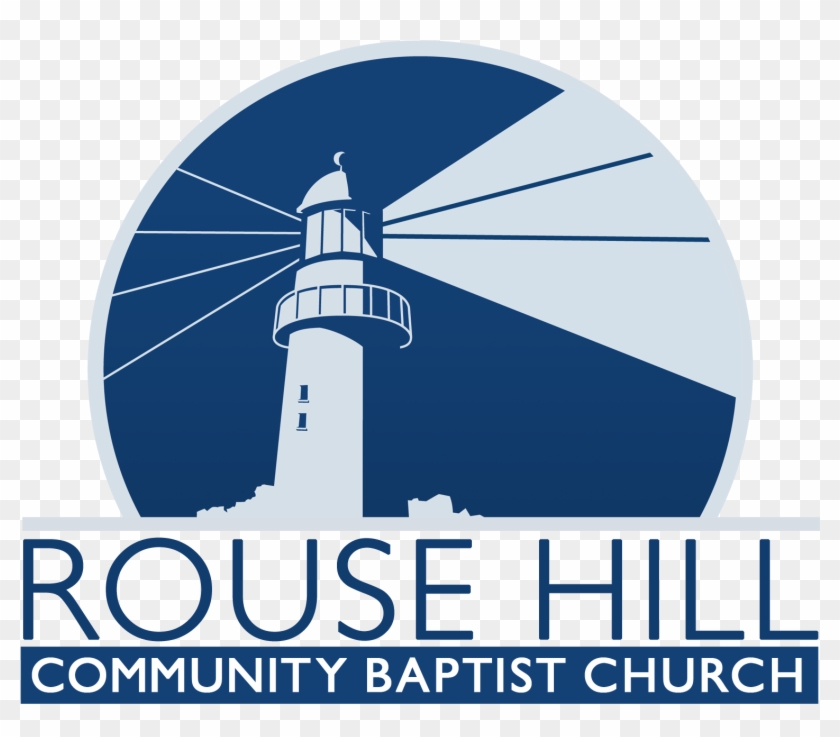 Rouse Hill Community Baptist Church Logo - Lighthouse #794076