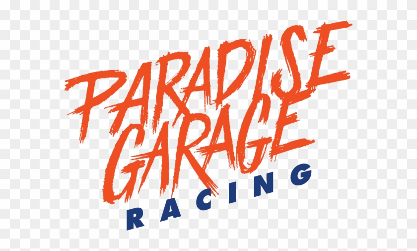 Paradise Garage Racing - Paradise Garage #794890