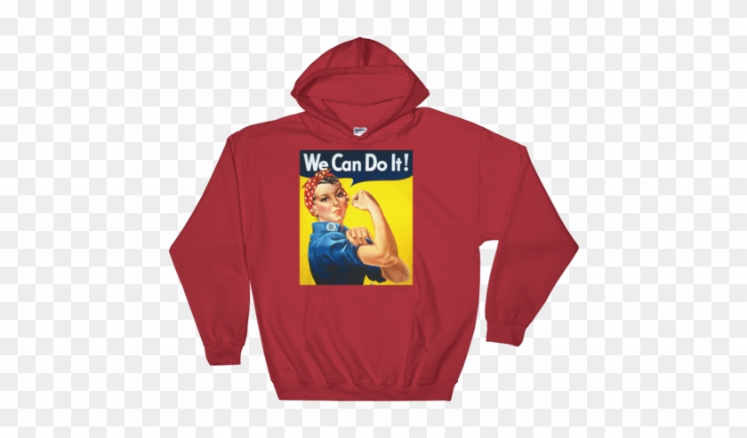 Rosie The Riveter Hoodie, [product Type} - We Can Do It! (rosie The Riveter) #796214