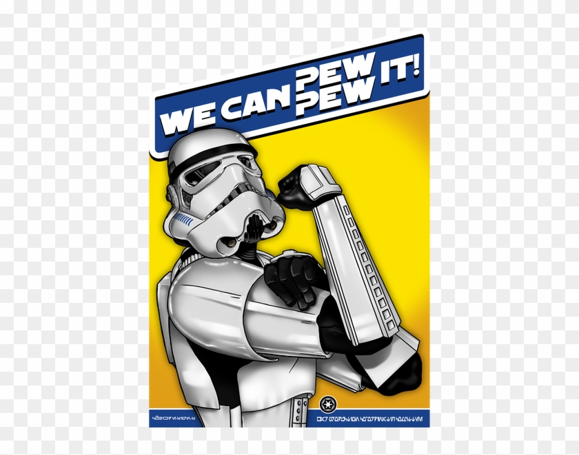 Pew Pew - Stormtrooper: 'we Can Pew-pew It!' Framed Art Print #796235