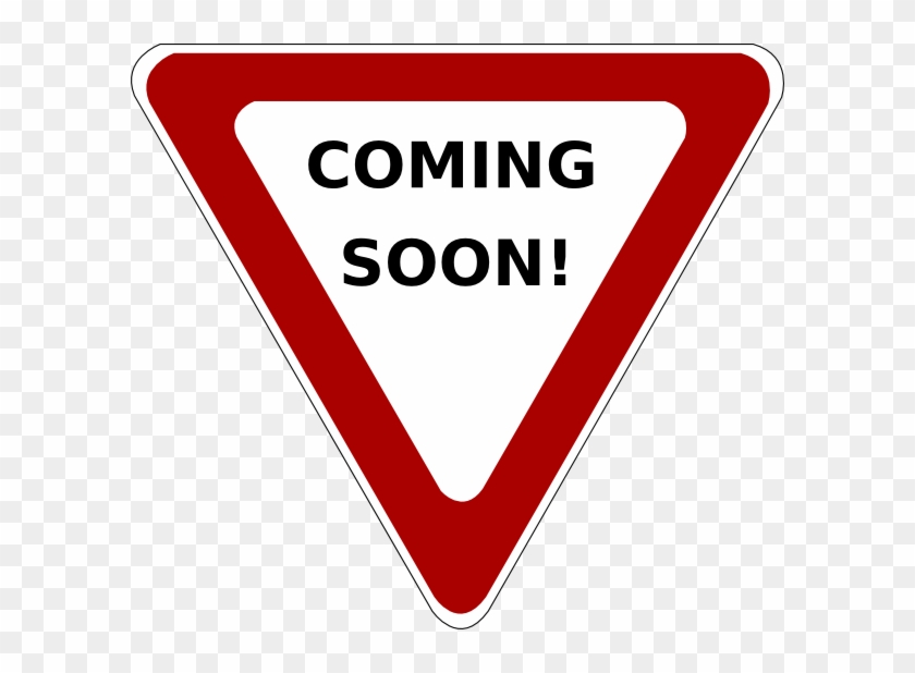 Coming Soon Yield Clip Art At Clker - Yield Sign Clip Art #799002