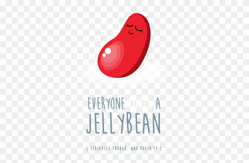 Everyone Loves A Jellybean - Poster #802780