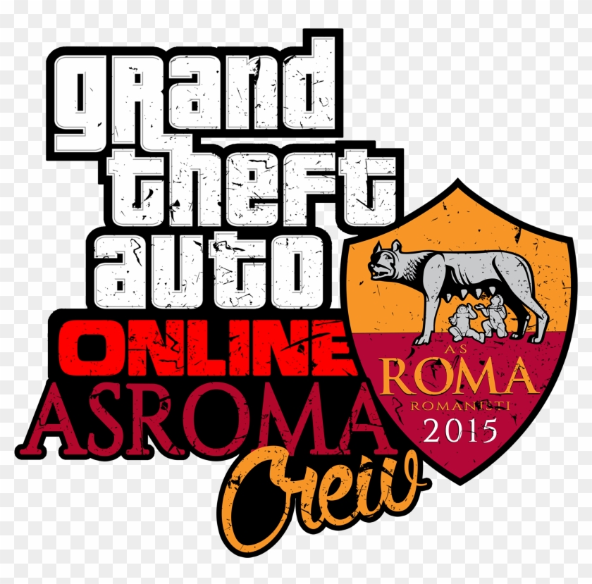 As Roma Romanisti Crew Official Gta Online - As Roma Romanisti Crew Official Gta Online #802878