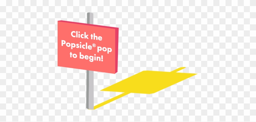 Click The Popsicle Pop To Begin - Out Of Comfort Zone #806957