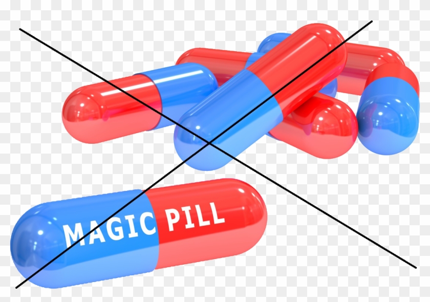 What You Should Not Expect Magicpill - Magic Pill #809134