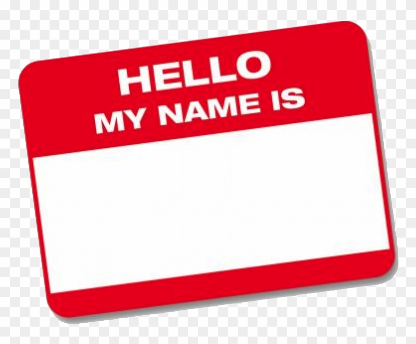 Blank "hello My Name Is" - Getting To Know You #817610