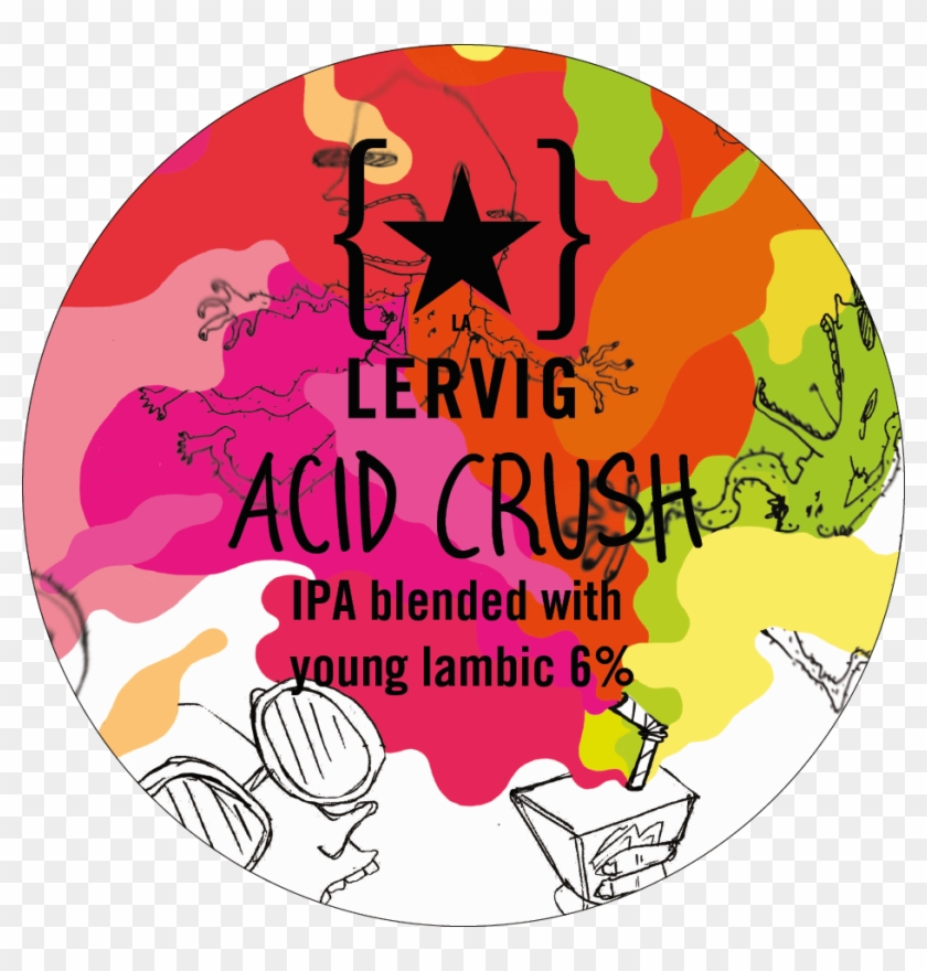 Acid Crush - Lervig Acid Crush #820119