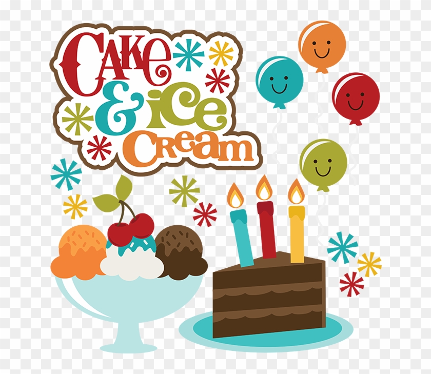Cake And Ice Cream Svg Scrapbook Collection Birthday - Cake And Ice Cream Clip Art #820766