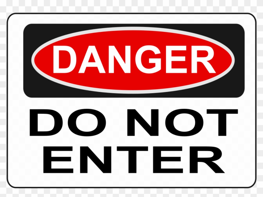 Exit Sign Clipart - Danger Do Not Enter Sign #821929