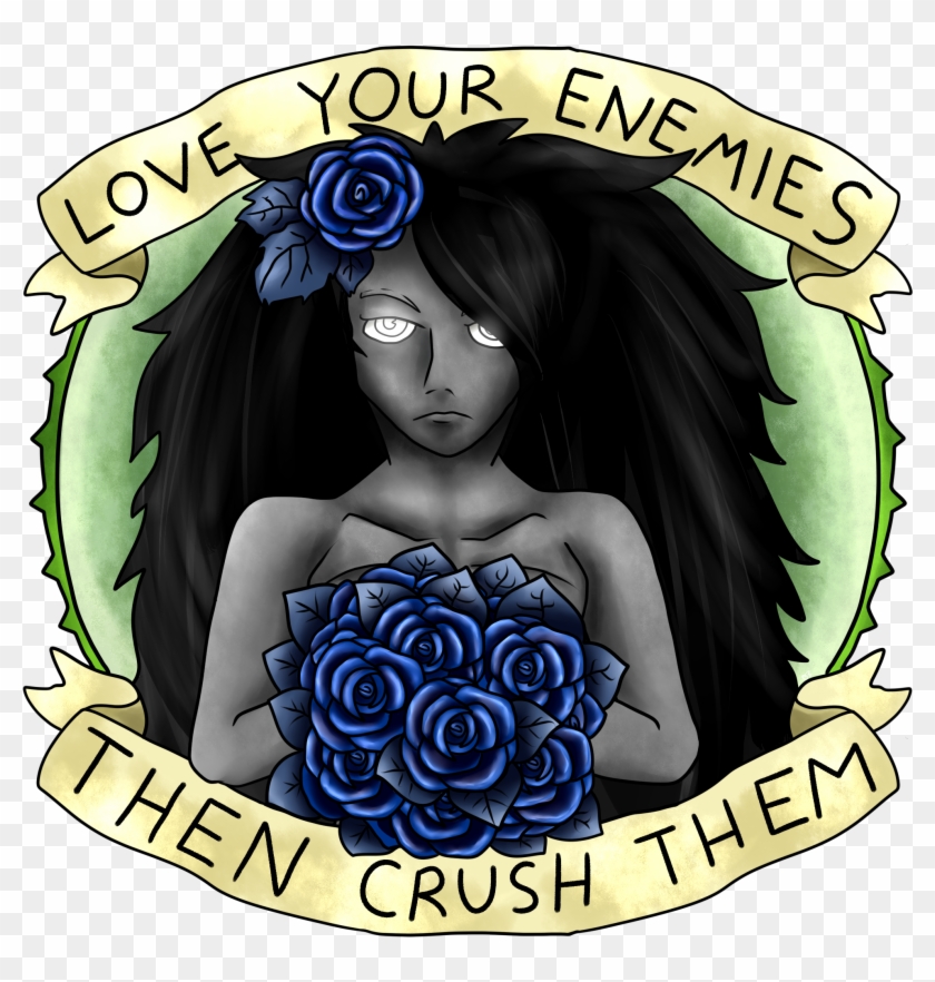 Love Your Enemies, Then Crush Them By Artbycosette - Garden Roses #823763