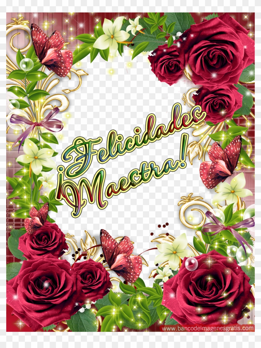 Feliz Día Del Maestro Y La Maestra - Frame Roses #826571