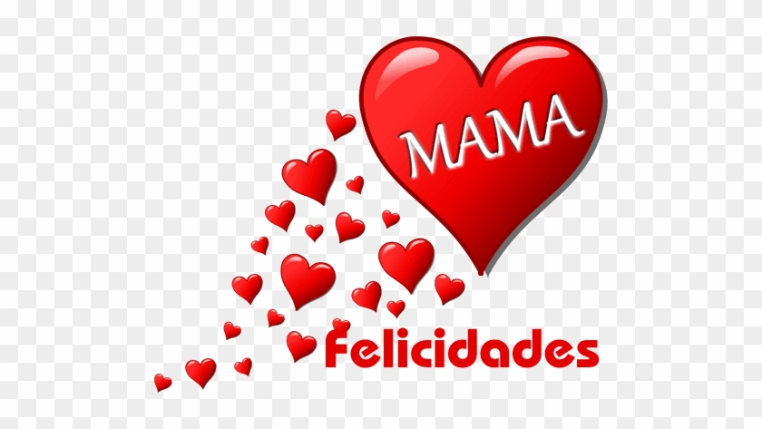 Dedicatorias Para El Dia De Las Madres - Imagen De Felicidades Mama #826581