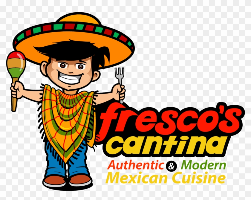 Fresco Cantina Mexican Cuisine - Fresco's Cantina #830209