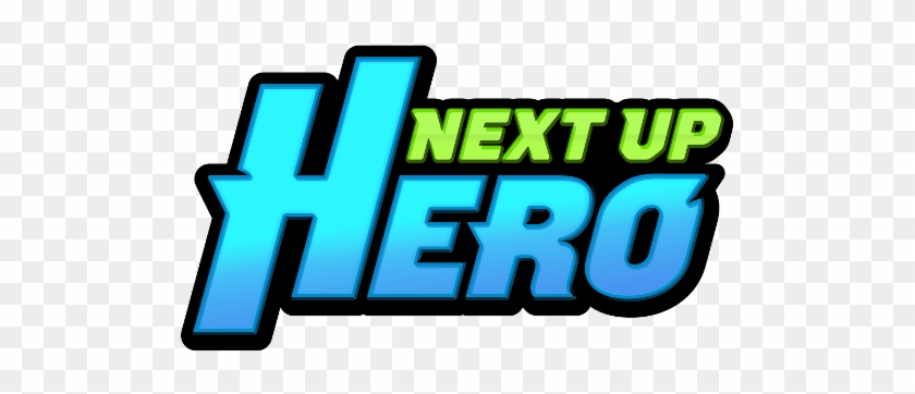 Next Up Hero Announced For Nintendo Switch, Ps4 And - Next Up Hero Logo #830449