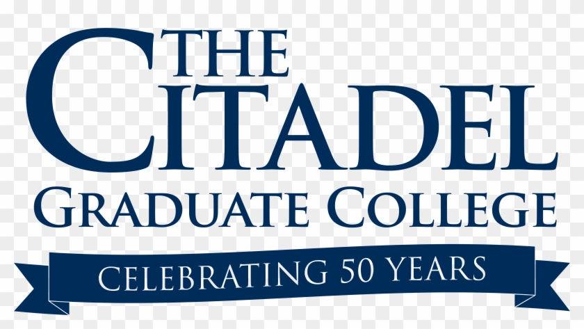 We Are Excited To Celebrate The Citadel Graduate College's - Citadel, The Military College Of South Carolina #832659
