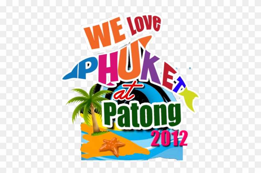 We Love Phuket - Hometown Boys #834298