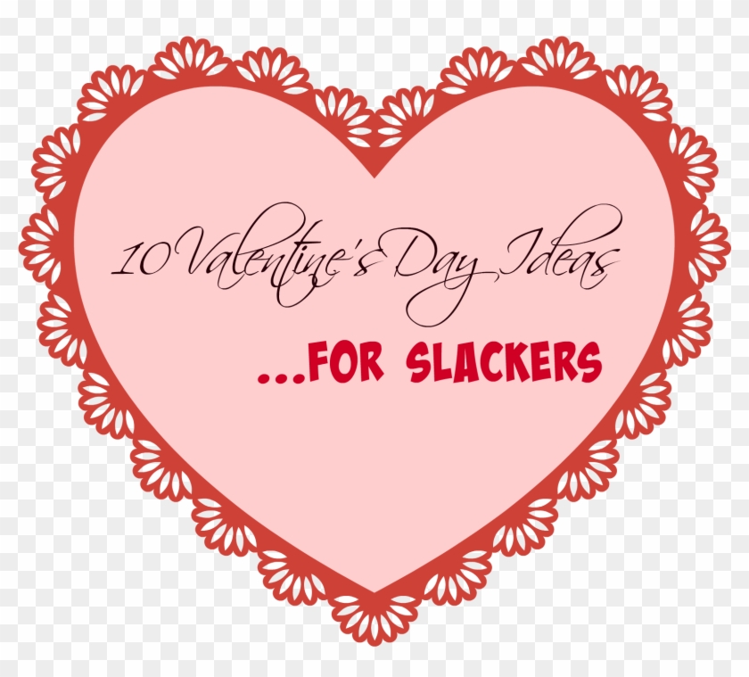 Valentine-slackers - Valentine-slackers #835120