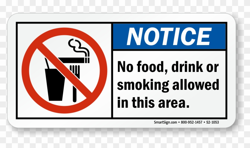 No Food Drink Smoking Notice Sign - No Food Or Drink Or Smoking Sign #836078