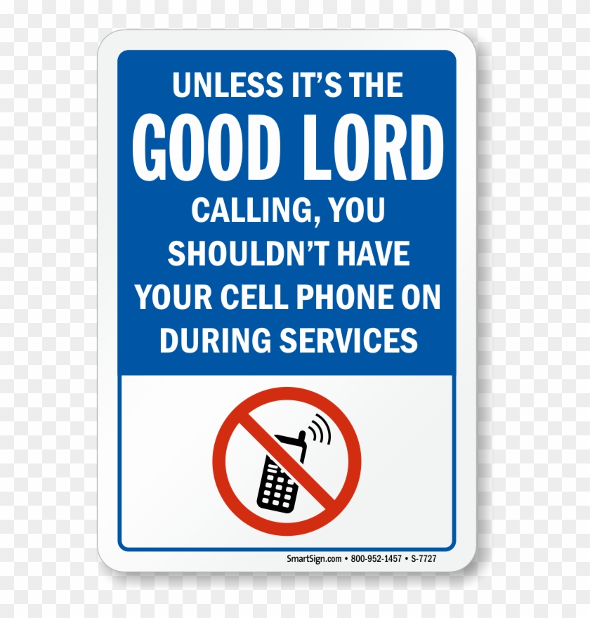 Cell Phone Signs - No Phones In Church #836195