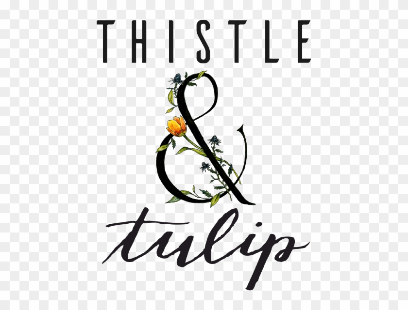 Thistle And Tulip - Calligraphy #838343
